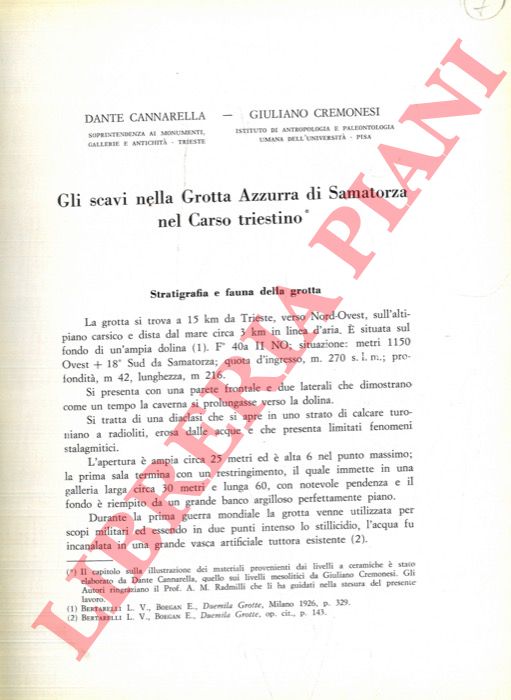 CANNARELLA Dante - CREMONESI Giuliano - - Gli scavi nella Grotta Azzurra di Samatorza nel Carso Triestino.