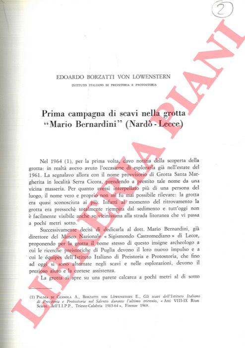 BORZATTI VON LOWENSTERN Edoardo - - Prima campagna di scavi nella grotta 'Mario Bernardini' (Nard - Lecce) .