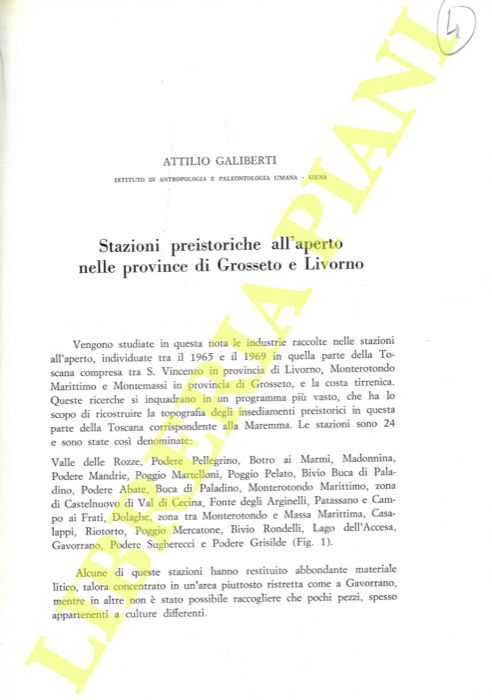GALIBERTI Attilio - - Stazioni preistoriche all'aperto nelle Province di Grosseto e Livorno.
