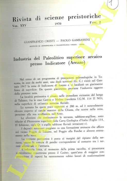 CRESTI Gianfranco - GAMBASSINI Paolo - - Industria del Paleolitico superiore arcaico presso Indicatore (Arezzo) .