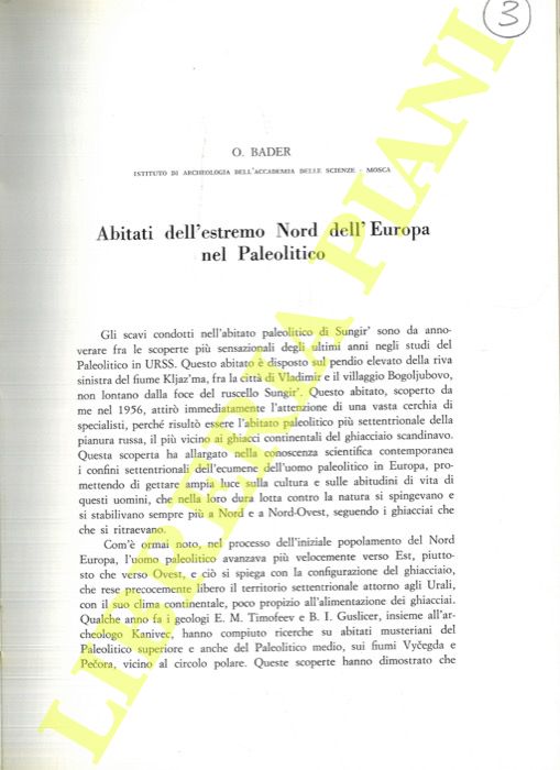 BADER O. - - Abitati dell'estremo Nord dell'Europa nel Paleolitico.