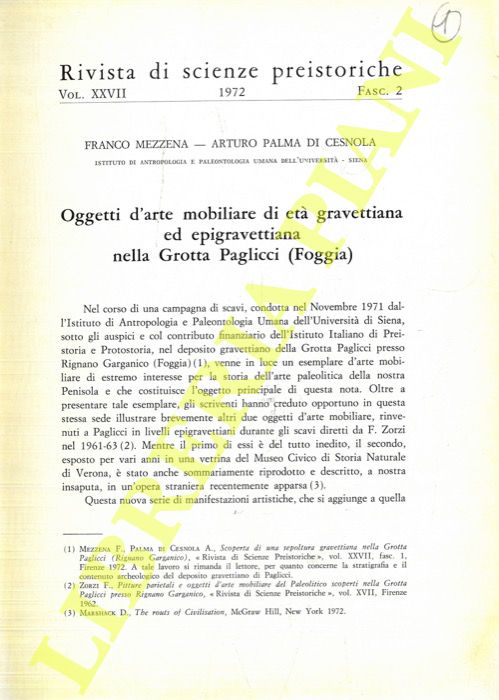 MEZZENA Franco - PALMA DI CESNOLA Arturo - - Oggetti d'arte mobiliare di et gravettiana ed epigravettiana nella Grotta Paglicci (Foggia) .