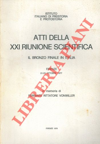NEGRONI CATACCHIO Nuccia - NAVA Maria Luisa - CHIARAVALLE Maila - - Il Bronzo finale nell'Italia nord-occidentale.