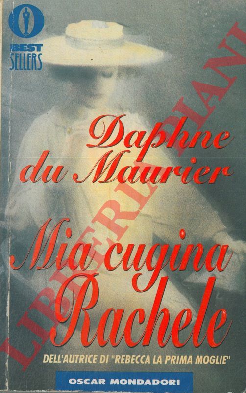 DU MAURIER Daphne - - Mia cugina Rachele.