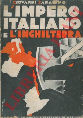 SARACINO Giovanni - - L'impero italiano e l'Inghilterra.