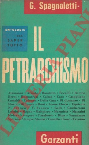 SPAGNOLETTI Giacinto - - Il petrarchismo.