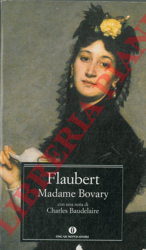 FLAUBERT Gustave - - Madame Bovary.