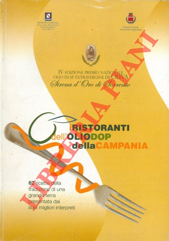 (BALDUCCI Lorenzo et AA. ) - - IV Edizione Premio Nazionale Olio D.O.P Extravergine di Oliva Sirena d'Oro di Sorrento.