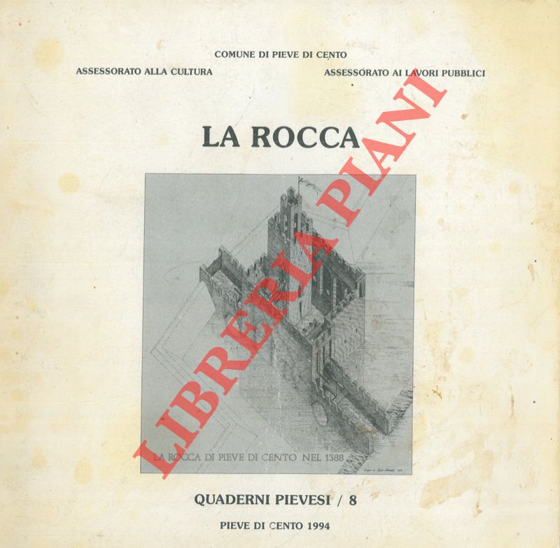 - - La rocca.