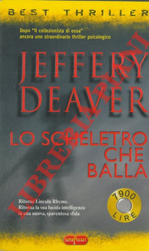 DEAVER Jeffery - - Lo scheletro che balla.