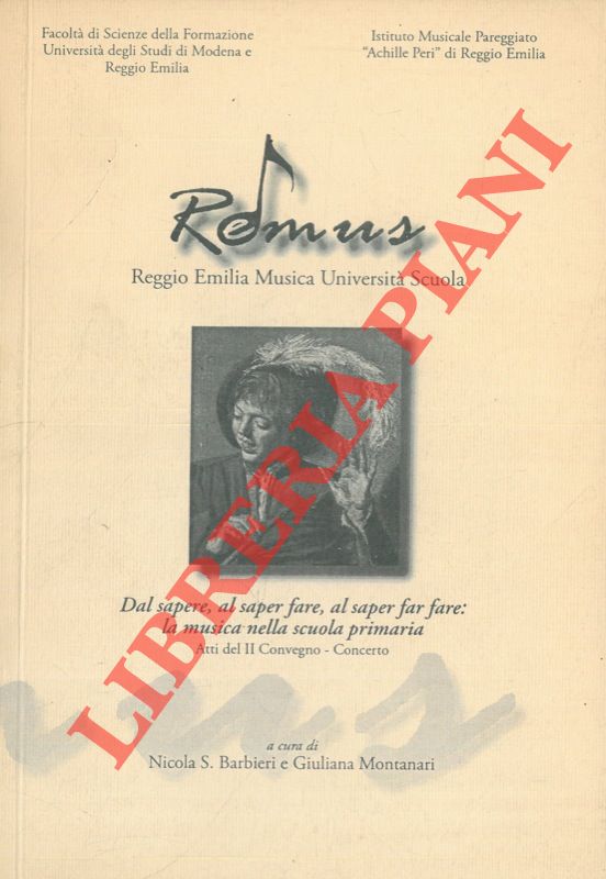 (BARBIERI Nicola S. - MONTANARI Giuliana) - - Remus. Reggio Emilia Musica Universit Scuola.