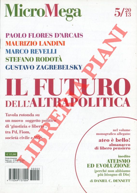 AA.VV. - - Il futuro dell'altra politica.