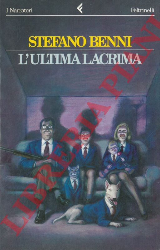 BENNI Stefano - - L'ultima lacrima.