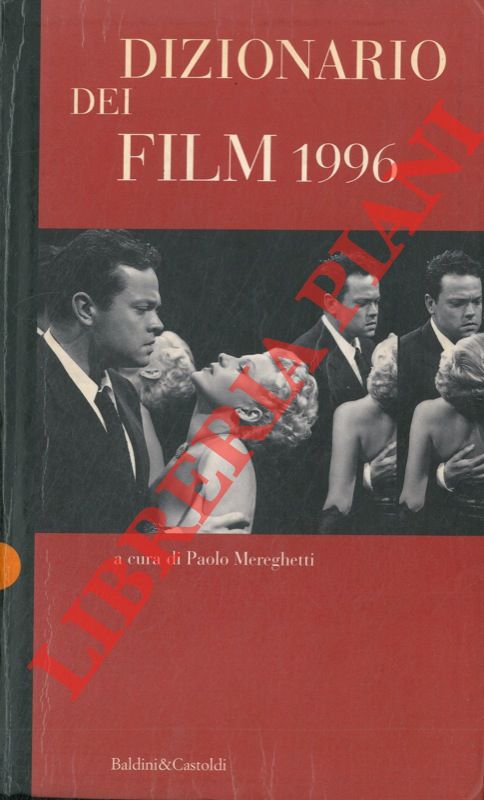 MEREGHETTI Paolo - - Il Mereghetti. Dizionario dei Film 1996.