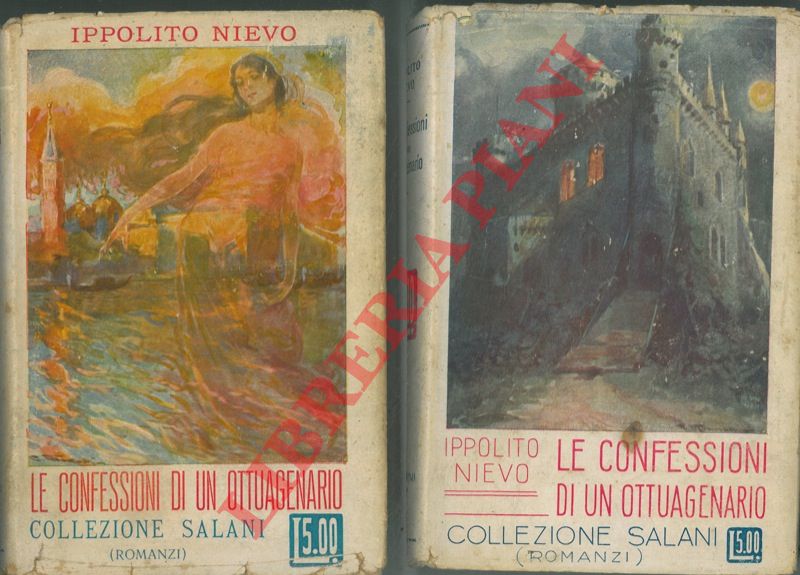 NIEVO Ippolito - - Le confessioni di un ottuagenario.