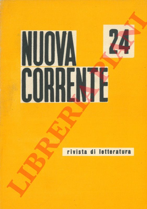 - - Nuova corrente. Rivista di letteratura.