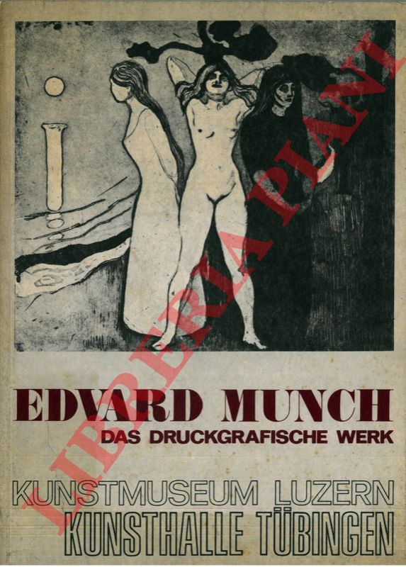 - - Edvard Munch (1863 - 1944) das Druckgrafische Werk.