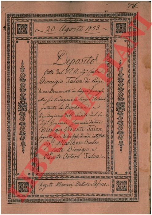 Talon - Deposito di un documento in lingua francese con traduzione in italiano portante la divisione di eredit di beni posti in Minerbio
