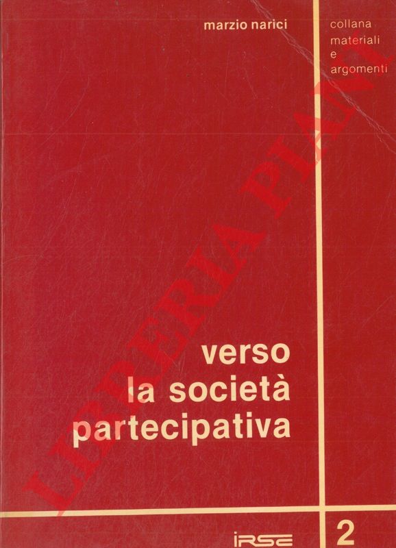 NARICI Marzio - - Verso la societ partecipativa.