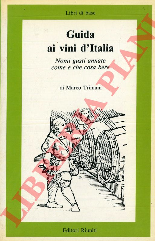 TRIMANI Marco - - Guida ai vini d'Italia.