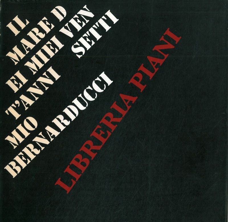 BERNARDUCCI Settimio - - Il mare ed i miei vent'anni.