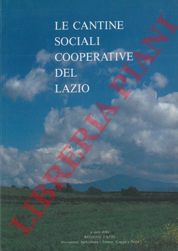 (Regione Lazio) - - Le cantine sociali cooperative del Lazio.