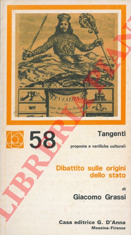 GRASSI Giacomo - - Dibattito sulle origini dello stato.