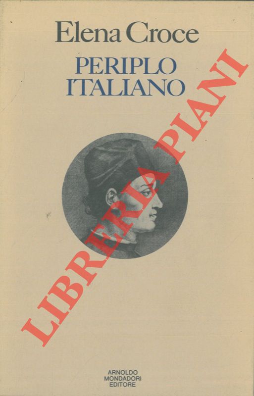 CROCE Elena - - Periplo italiano. Note sui narratori italiani dei primi secoli.