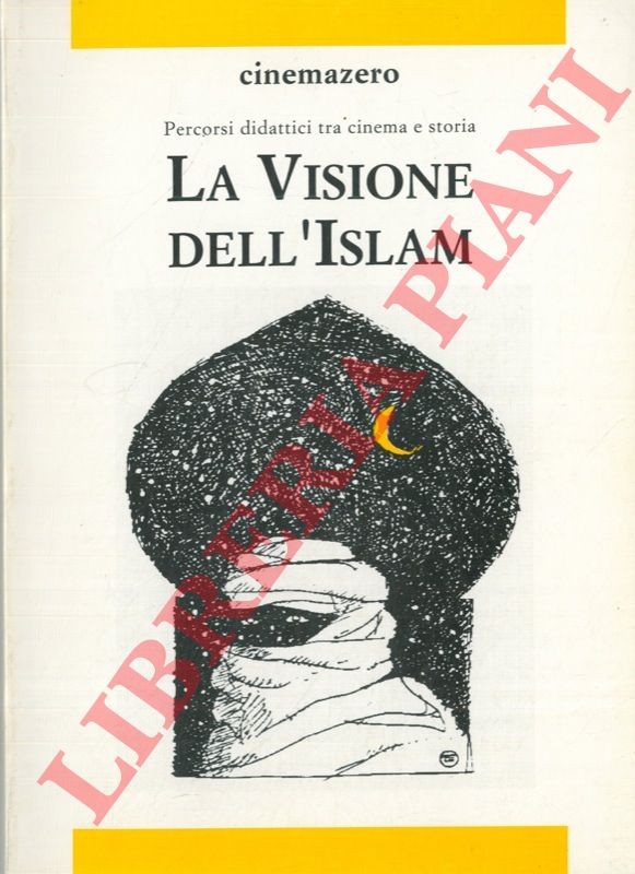 (DEL DUCA Davide) - - La Visione dell'Islam.
