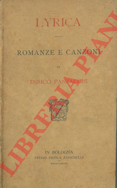 PANZACCHI Enrico - - Lyrica. Romanze e canzoni.