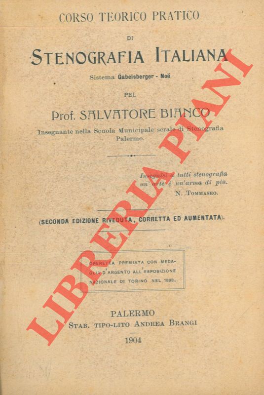 BIANCO Salvatore - - Corso teorico e pratico di Stenografia Italiana