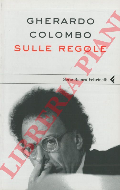 COLOMBO Gherardo - - Sulle regole.