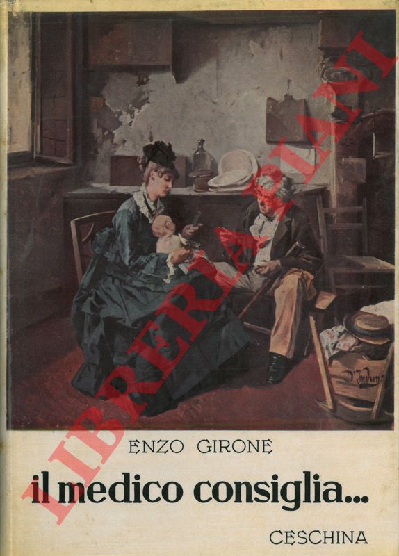 GIRONE Enzo - - Il medico consiglia... .