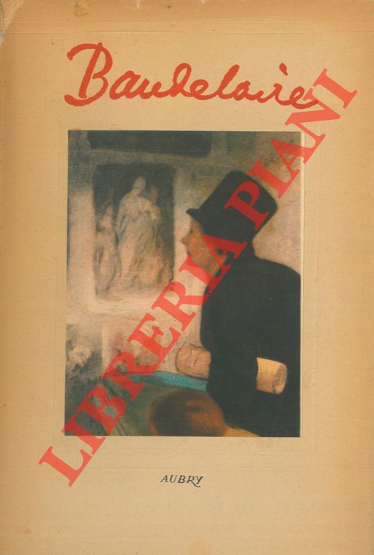 BAUDELAIRE - - Curiosits esthtiques.