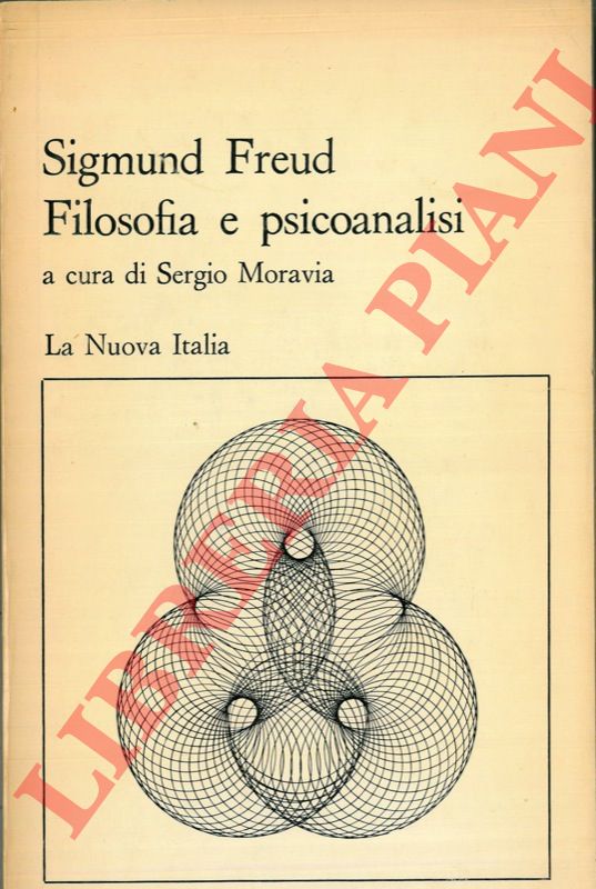 FREUD Sigmund - - Filosofia e psicoanalisi.