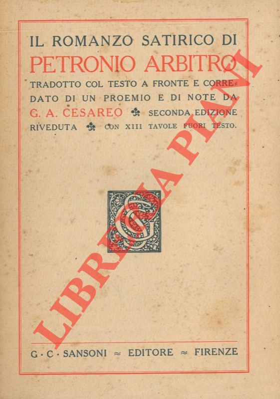 PETRONIO ARBITRO - - Il romanzo satirico di Petronio Arbitro.