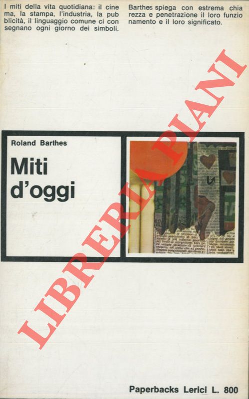 BARTHES Roland - - Miti d'oggi.