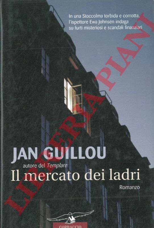 GUILLOU Jan - - Il mercato dei ladri.