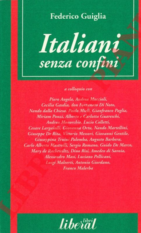 GUIGLIA Federico - - Italiani senza confini.