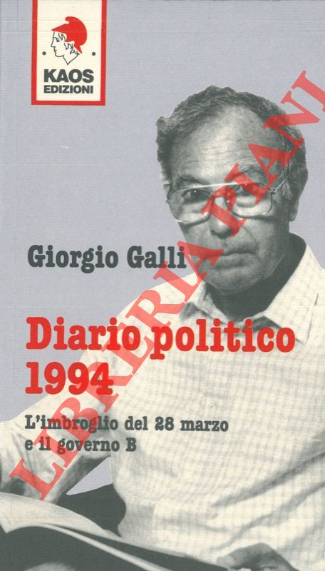 GALLI Giorgio - - Diario politico 1994.