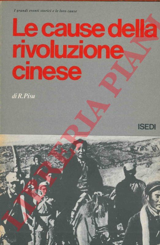 PISU Renata - - Le cause della rivoluzione cinese.