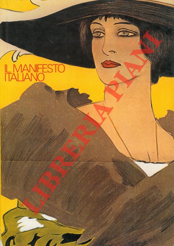 MENEGAZZI Luigi - - Il manifesto italiano. 1882-1925.