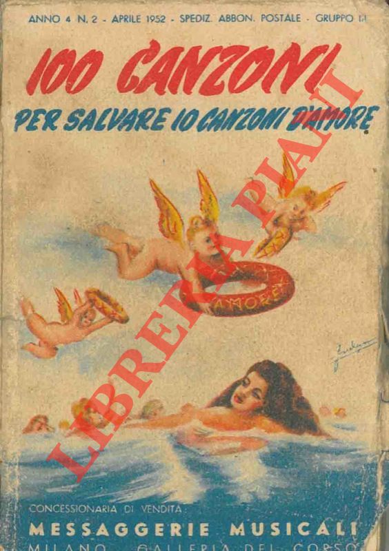 - - 100 canzoni per salvare 10 canzoni d'amore.