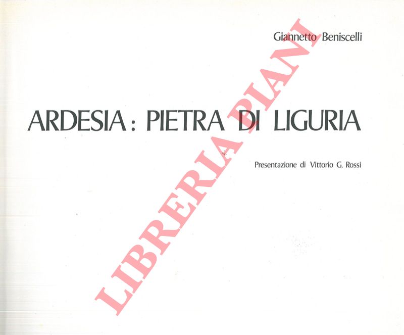 BENISCELLI  Giannetto - - Ardesia: pietra di Liguria.