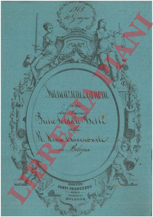 Betti - Mensa Arcivescovile di Bologna reverenda - - Francazione di canone su di una casa in Via Mascarella n.1580 a Bologna.