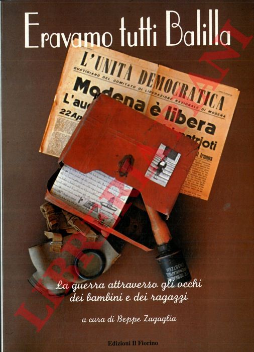 AA.VV. - - Eravamo tutti Balilla.