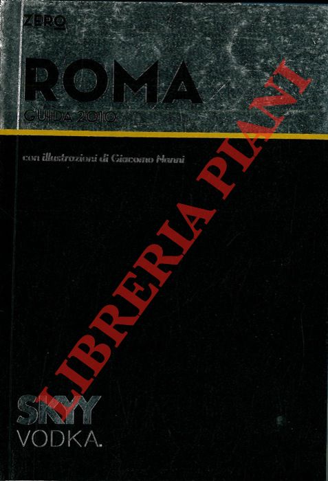 AA.VV. - - Roma. Guida 2010.