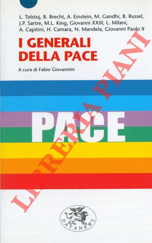 (GIOVANNINI Fabio) - - I generali della pace.