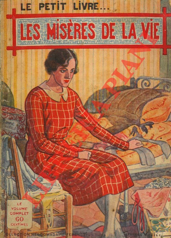 HULLET M. A. - - Les misres de la vie.