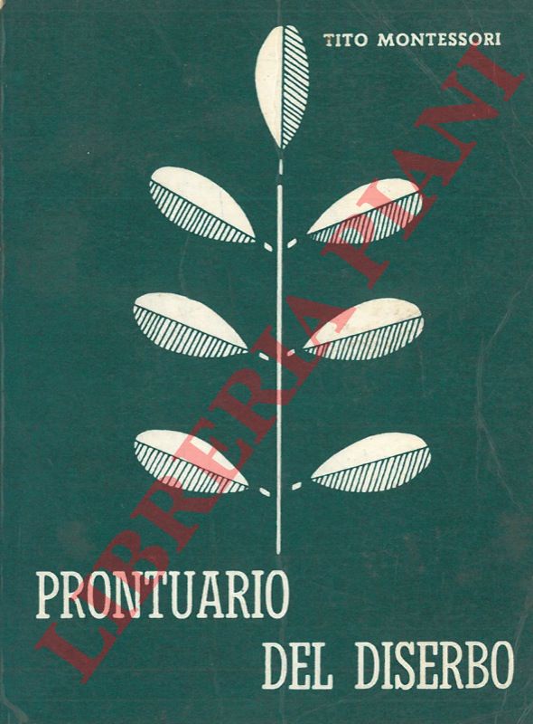 MONTESSORI Tito - - Prontuario del diserbo.
